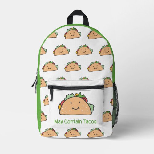 Customizable May Contain Tacos Happy Taco  Printed Backpack