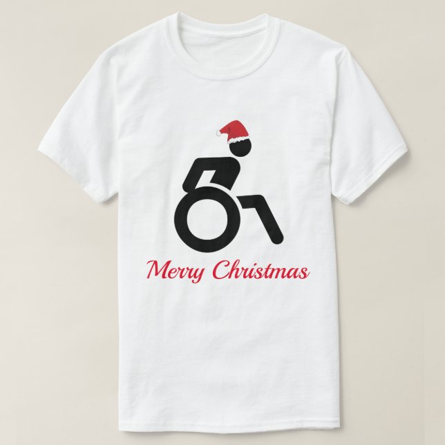 Customizable Merry Christmas w/ Wheelchair & Hat T-Shirt (Design Front)