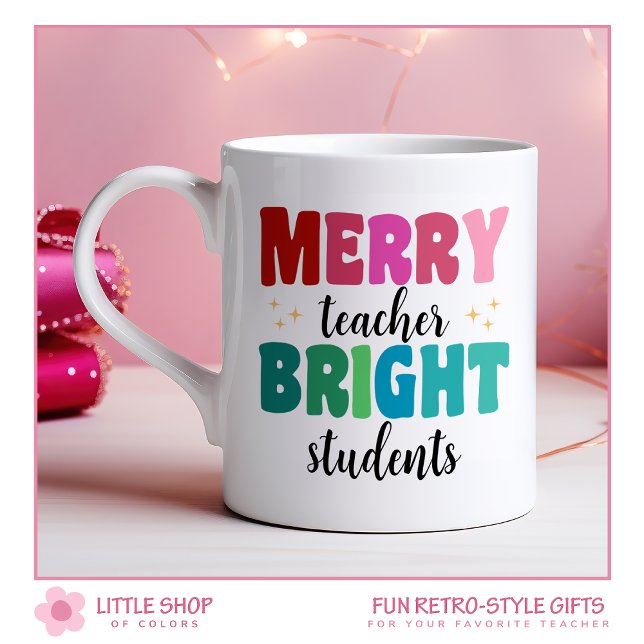 Customizable Merry Teacher Bright Students Holiday Coffee Mug (Creator Uploaded)