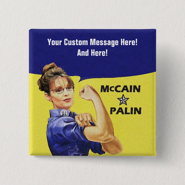 Customizable Message Sarah Palin Pinback Button (Front)