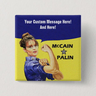 Customizable Message Sarah Palin Pinback Button
