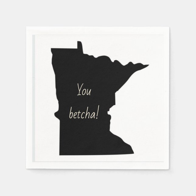 Customizable Minnesota You Betcha Napkins (Front)