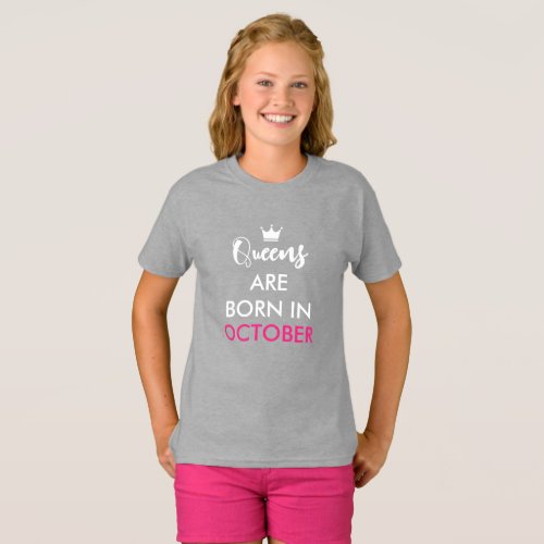 Customizable month Queens are born in October T_Shirt
