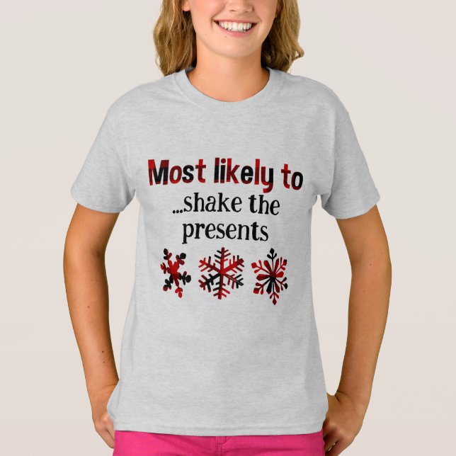Customizable Most Likely To Christmas T-Shirt (Front)