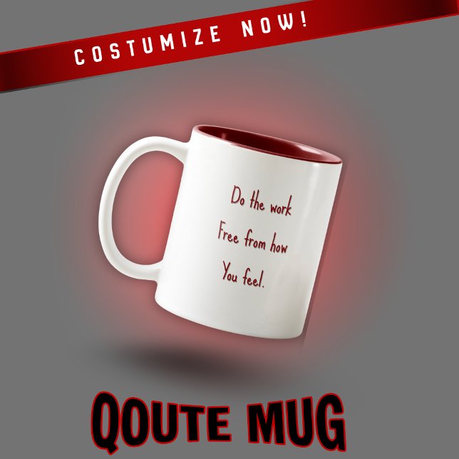 Customizable Motivational Quote Mug  (Creator Uploaded)