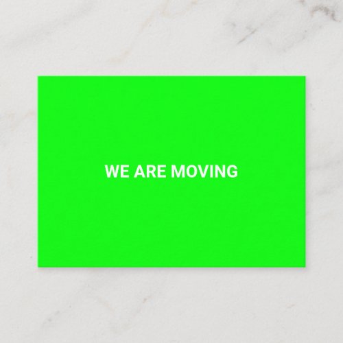 Customizable Moving change name address neon green Enclosure Card