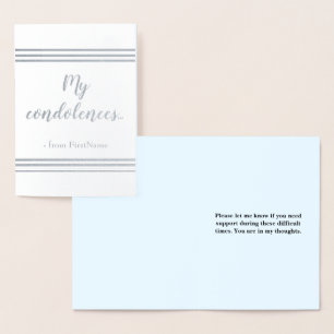 Customizable "My condolences…" Card