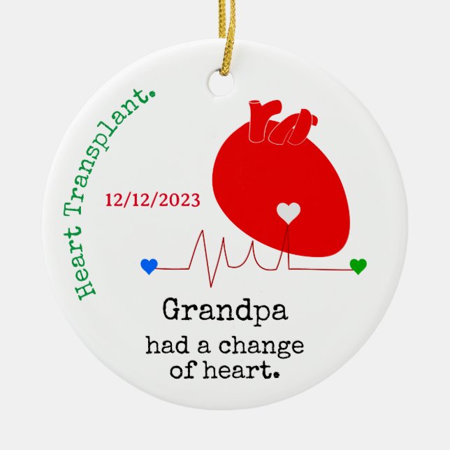 Customizable Name Change of Heart Transplant Round Ceramic Ornament (Front)