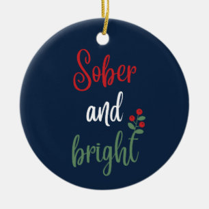 Customizable Name Sober Christmas Keepsake Gift Ceramic Ornament