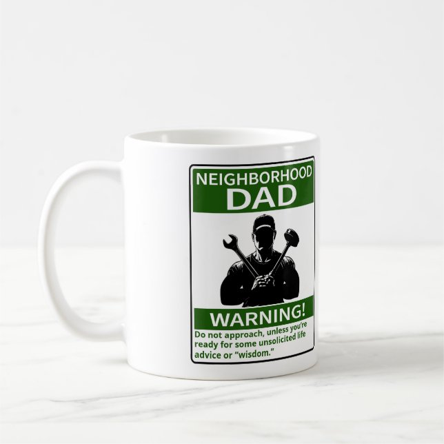 Customizable Neighborhood Dad Warning Green Coffee Mug (Left)