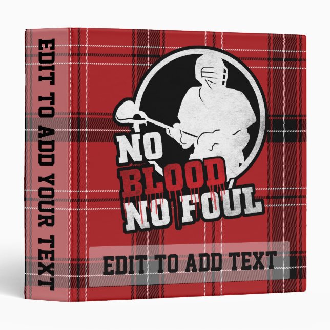 Customizable No Blood No Foul Lacrosse Binder (Front/Spine)
