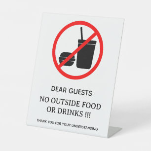 Customizable No Outside Food or Drinks Policy Pedestal Sign
