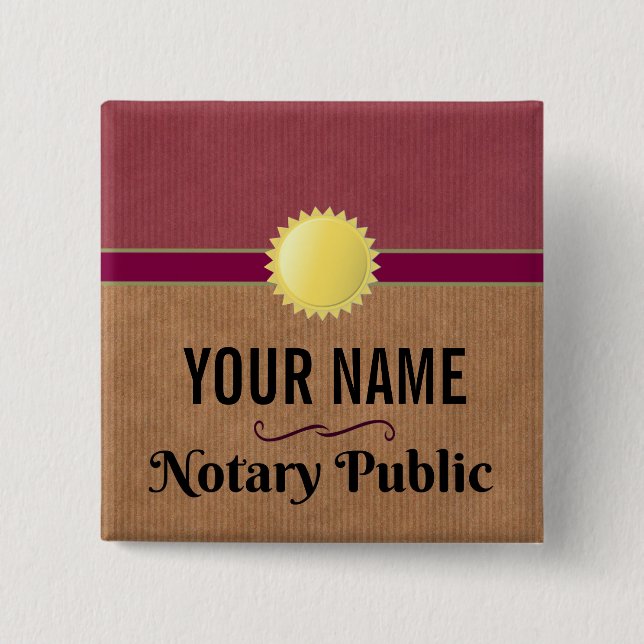 Customizable Notary Public Pride with Your Name Button (Front)