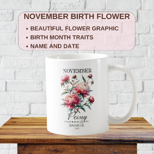 Customizable November Birthday Peony Flower Coffee Mug