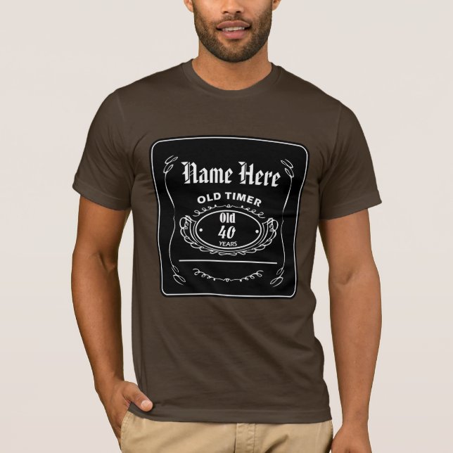 Customizable Old Timer Whiskey Label Shirt (Front)