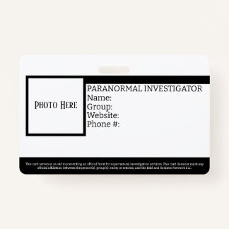 Customizable Paranormal Investigator ID Badge