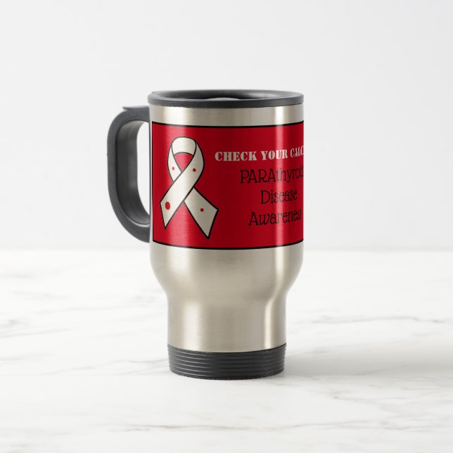 Customizable Parathyroid Disease Travel Mug (Front Left)