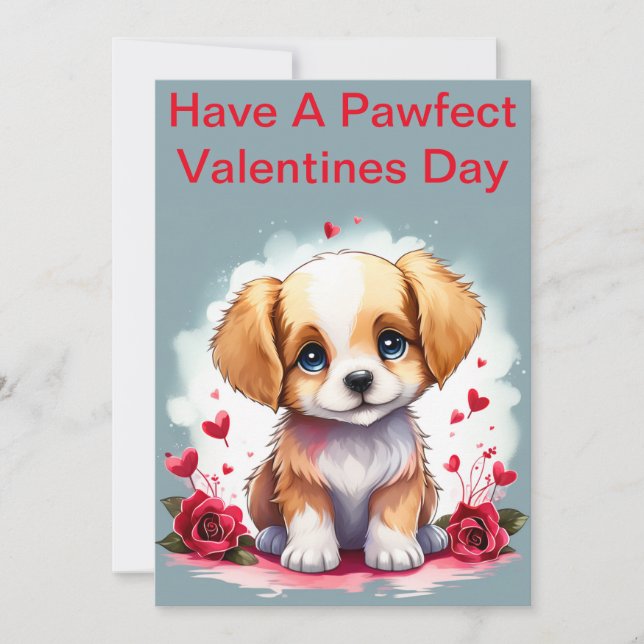 Customizable Pawfect Valentine’s Day Puppy,  Holiday Card (Front)