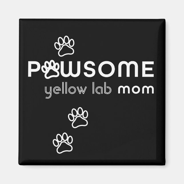 Customizable Pawsome Dog Mom Car Magnet (Front)