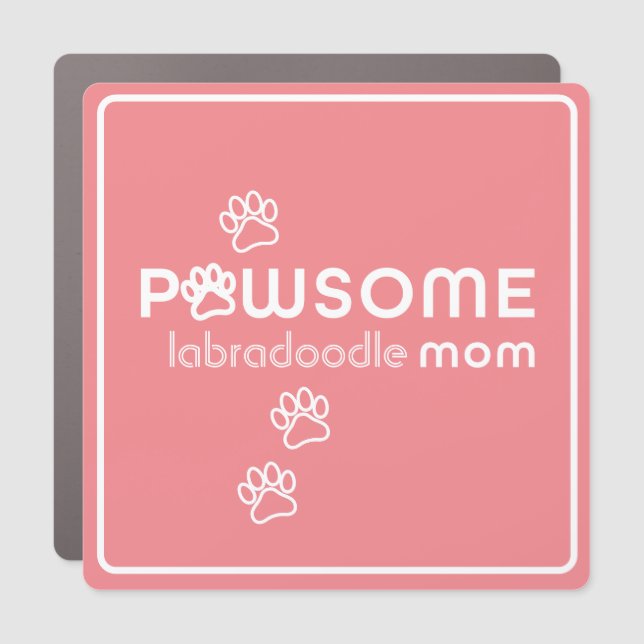 Customizable Pawsome Dog Mom Car Pink  Magnet (Front)