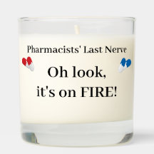 Customizable Pharmacists' Last Nerve candle