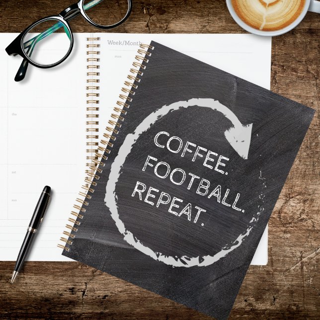 Customizable Phrase Coffee. Football. Repeat. Planner (Creator Uploaded)