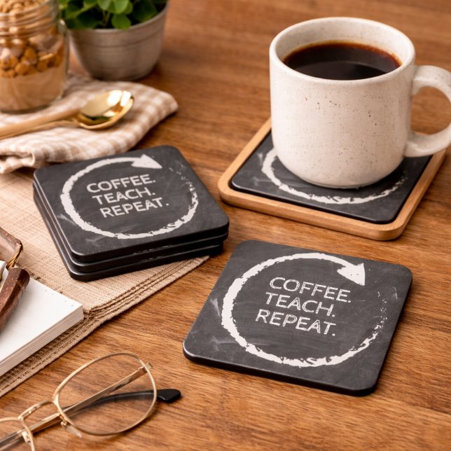 Customizable Phrase Coffee Teach Repeat Beverage Coaster (Creator Uploaded)