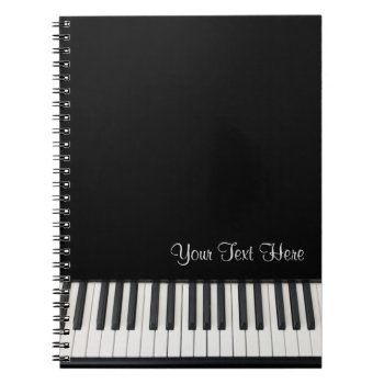 Customizable Piano Notebook by ops2014 at Zazzle