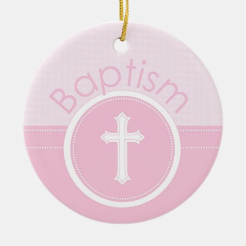 Customizable Pink Girl Child of God Baptism Ceramic Ornament