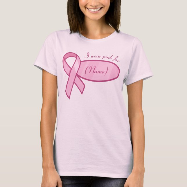 Customizable Pink Ribbon T-Shirt (Front)