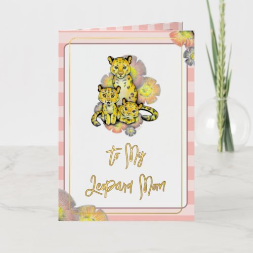 Customizable Pink To My Leopard Mom Mothers Day Foil Holiday Card