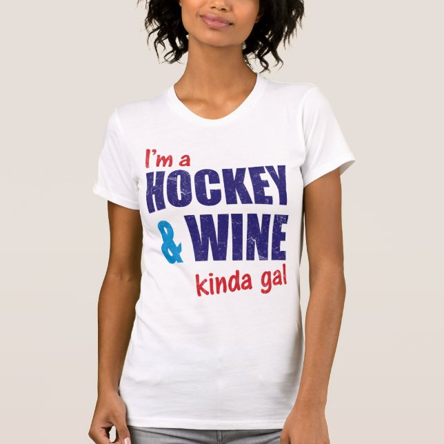 Customizable Print Funny Hockey & Wine T-Shirt (Front)