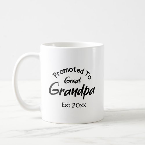 Customizable Promoted to Great Grandpa Coffee Mug