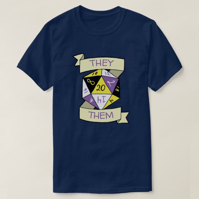 Customizable Pronouns  Nonbinary D20 TTRPG Dice T-Shirt (Design Front)