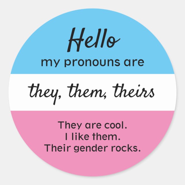 Customizable Pronouns Sticker, They Them Pronouns Classic Round Sticker (Front)