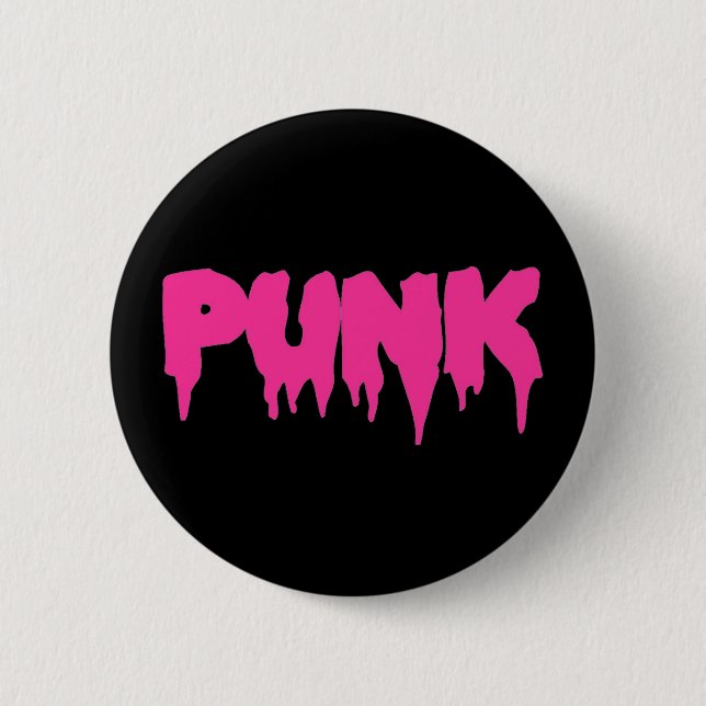 Customizable "Punk" Pink Drip Font Button (Front)