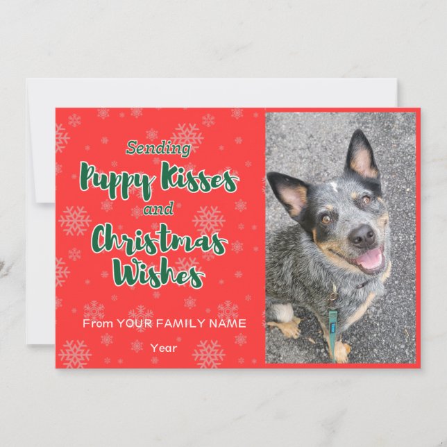 Customizable Puppy Kisses and Christmas Wishes Holiday Card (Front)