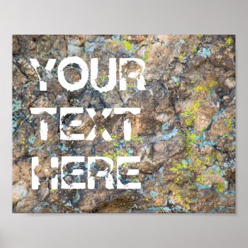 Customizable Quote On Rock | Poster by GaeaPhoto at Zazzle