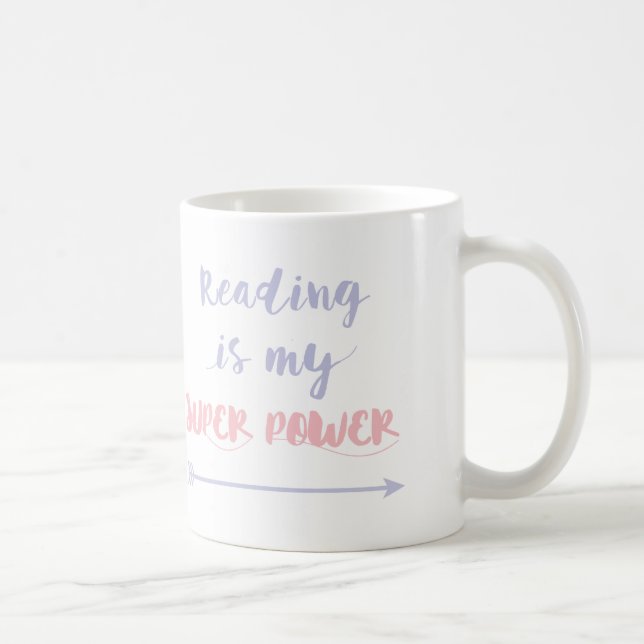 Customizable Reading is my Super Power Coffee Mug (Right)