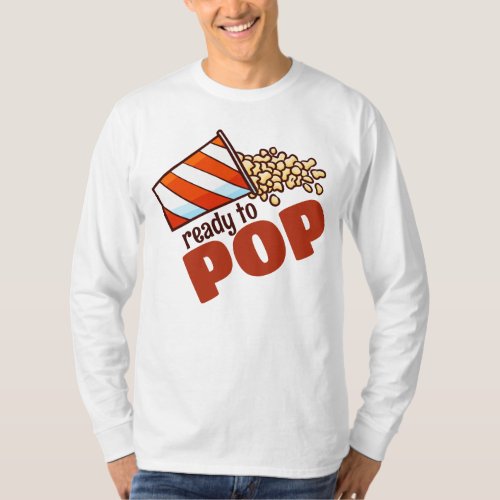 Customizable Ready to POP T_Shirt