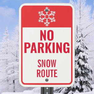 Customizable Red + White NO PARKING Snow Route Metal Sign