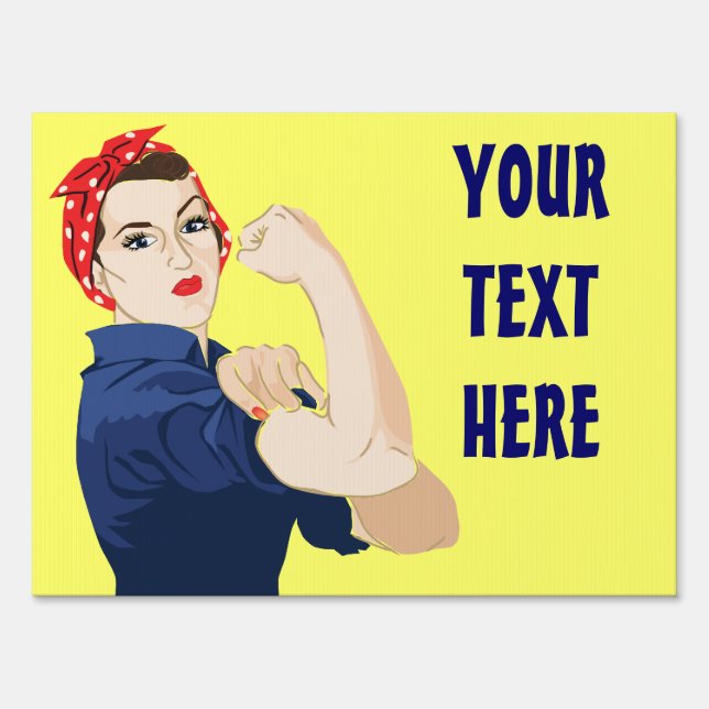 Customizable Rosie Riveter Sign (Front)