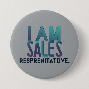 Customizable Round I am Sales Representative Button
