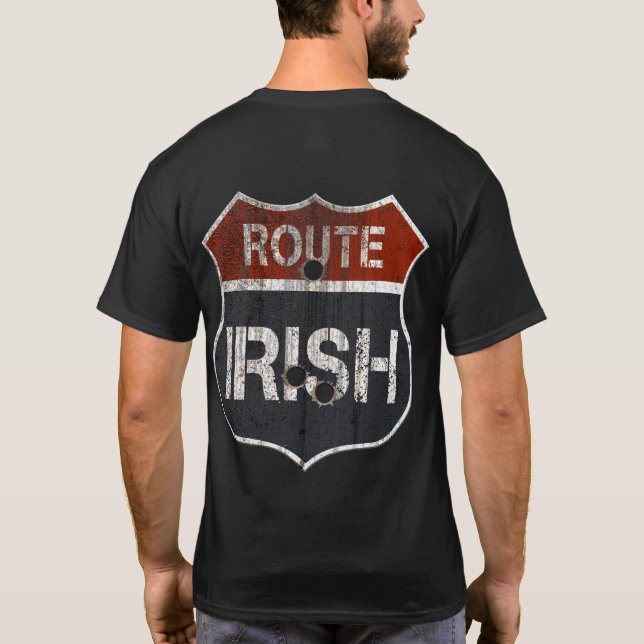 Customizable "ROUTE IRISH SIGN" T-Shirt (Back)
