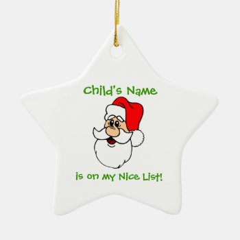 Customizable Santa's Nice List Star Ornament by IndiaL at Zazzle