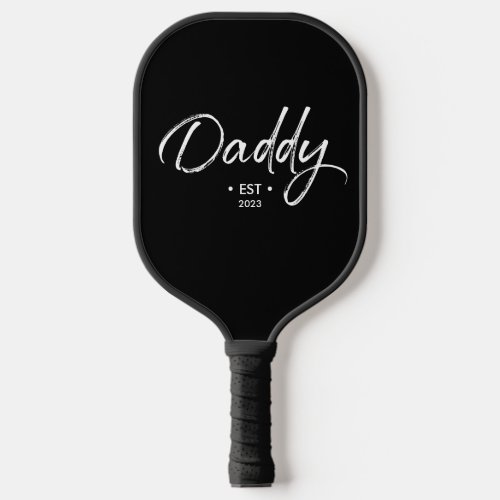 Customizable Script Daddy Established year  Pickleball Paddle