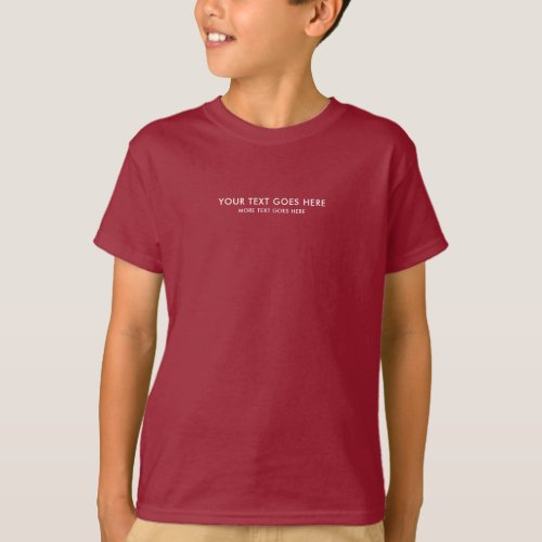 Customizable Small Font Text Kids Boys Maroon Red T_Shirt