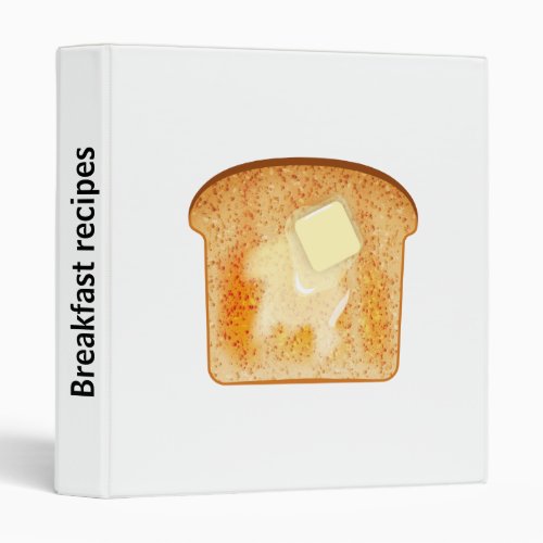 Customizable spine text _ Butter on toast 3 Ring Binder