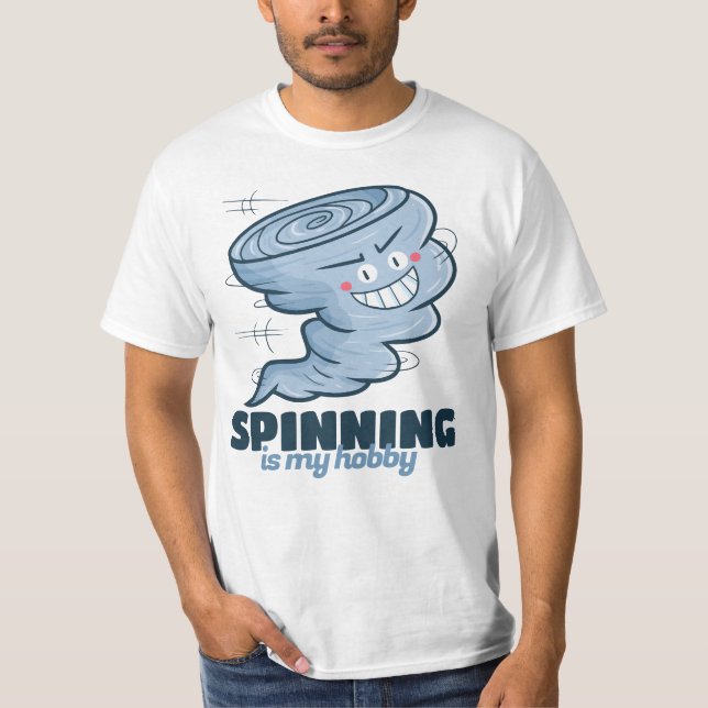Customizable Spinning is my hobby T-Shirt (Front)