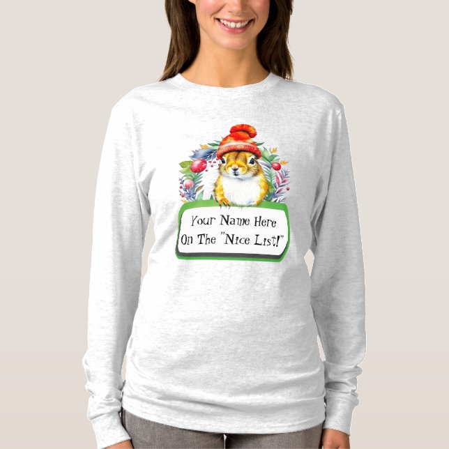 Customizable Squirrel "On The 'Nice List!'" Tee (Front)
